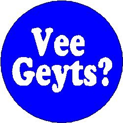 Yiddish Words / Saying Collection " VEE GEYTS ? " How's it going? Pinback Button 1.25"
