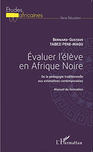 Évaluer l'élève en Afrique noire