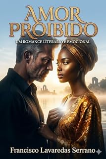 Livro Amor Proibido: Entre a culpa, o desejo e a redenção espiritual