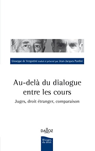 Au-delà du dialogue entre les cours