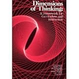 Dimensions of Thinking : A Framework for Curriculum and Instruction, Marzano, Robert J. and Brandt, Ronald S., 0871201488