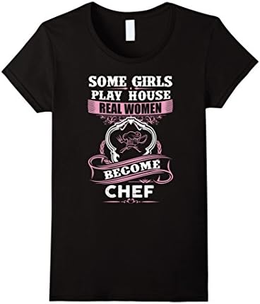 Women's Some Girls Play House Real Women Become Chef XL Black