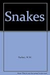 Snakes by Parker, H.W. (1963) Hardcover