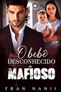 Livro O bebê desconhecido do Mafioso