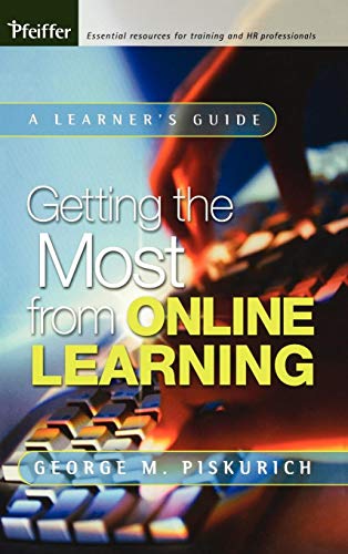 Getting the Most from Online Learning: A Learner's Guide