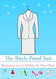 The BITCH-PROOF SUIT