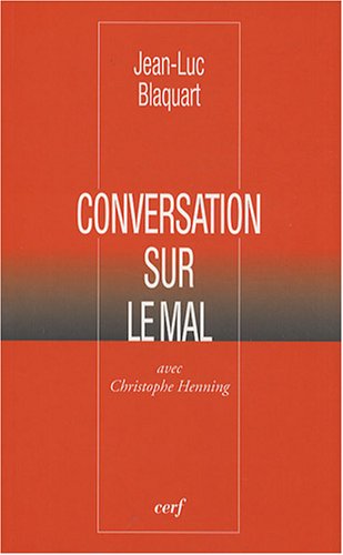 Conversation sur le mal
