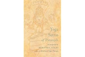 Yoga Sutras of Patanjali: With Great Respect and Love