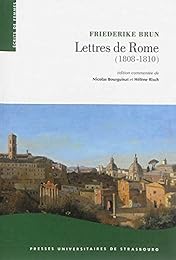 Lettres de Rome, 1808-1810