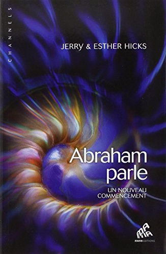 Abraham parle: un nouveau commencement