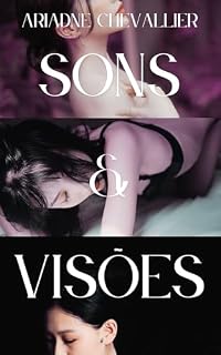 Livro Sons e Visões: Um Conto Erótico