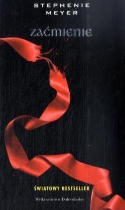 Zaćmienie (Zmierzch, #3)