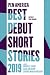 PEN America Best Debut Short Stories 2019 by Carmen Maria Machado, Danielle Evans