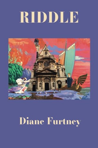 Riddle by Diane Furtney