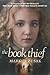 [The Book Thief] (By: Markus Zusak) [published: October, 2013]