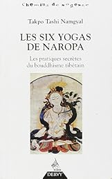 Les  six yogas de Naropa