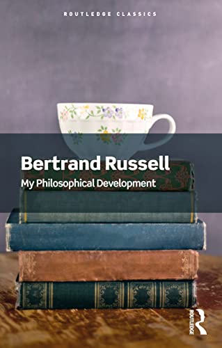 My Philosophical Development (Routledge Classics)