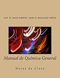 Manual de Química General: Notas de Clase (Spanish Edition)