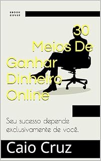 Livro 30 Meios De Ganhar Dinheiro Online