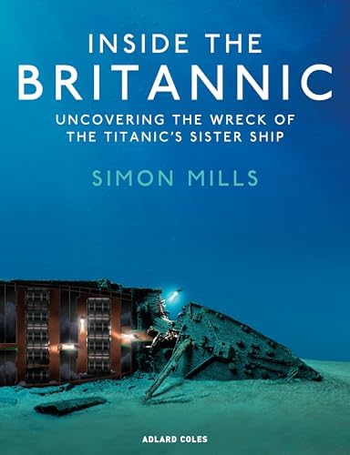 Titanic & Her Sisters Olympic & Britannic: McCluskie, Tom, Sharpe