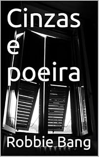 Livro Cinzas e poeira