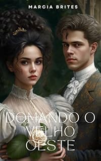 Livro Domando o Velho Oeste