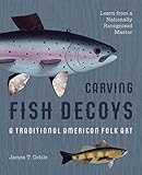 Carving Fish Decoys by 