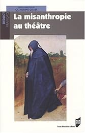 La  misanthropie au théâtre