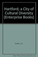 Greater Hartford: Celebrating Cultural Diversity 1563522675 Book Cover