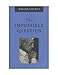 The Impossible Question (Krishnamurti Classics Series Book 10) by Jiddu Krishnamurti