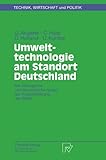 Image de Umwelttechnologie am Standort Deutschland: Der ökologische und ökonomische Nutzen der Projektförderung des BMBF (Technik, Wirtschaft und Politik) (