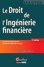 Le  droit de l'ingénierie financière