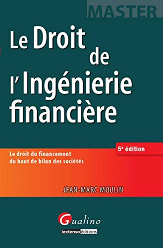 Le  droit de l'ingénierie financière