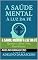 Livro A SAUDE MENTAL A LUZ DA FÉ