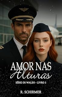 Livro Amor nas Alturas: Série Os Walsh 3