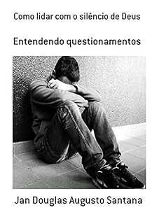 Livro Como Lidar Com O Silêncio De Deus