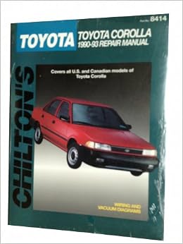 Chilton's Toyota Corolla 1990-93 Repair Manual (Chilton's Total Car Care Repair Manual) Chilton's Toyota Corolla 1990-93 Repair Manual (Chilton's Total Car Care Repair Manual)