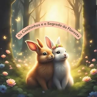 Livro Os coelhinhos e o mistério da floresta
