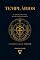 Livro TEMPLÁRIOS: Da ordem militar cristã ao mito ocultista moderno (AS RELIGIÕES DO SEGREDO Livro 8)