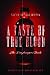 A Taste of True Blood: The Fangbanger's Guide (Smart Pop)