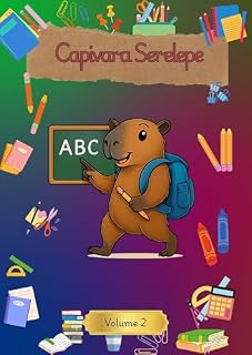 Livro Capivara Serelepe vl2- Abc da Capivara