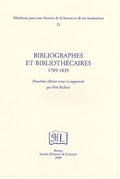 Bibliographes et bibliothécaires, 1789-1839