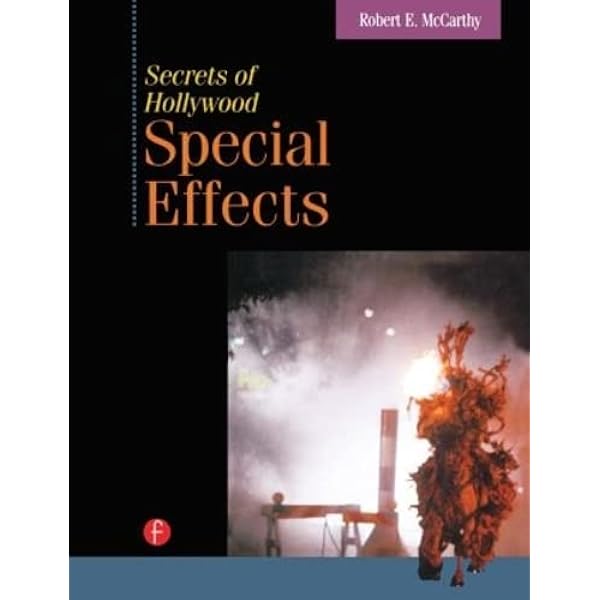 Special Effects: Creating Movie Magic: Finch, Christopher