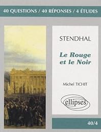 Stendhal, "Le rouge et le noir"