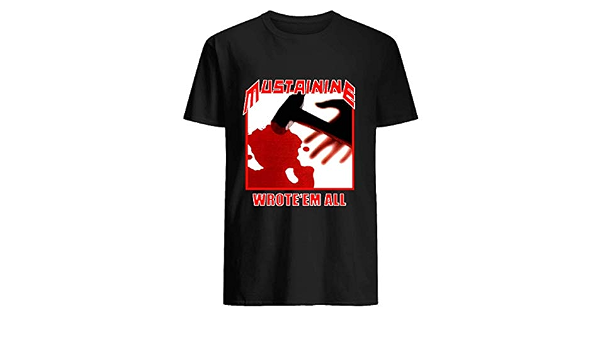 Mustaine Wrote 'em All T-Shirt : Amazon 