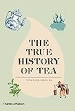 The True History of Tea
