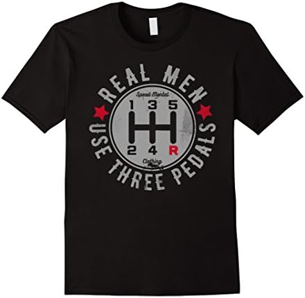 Men's Real Men Use Three Pedals Manual Transmission Car T Shirt Large Black