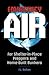 Emergency Air: For Shelter-in-Place Preppers and Home-Built Bunkers by 