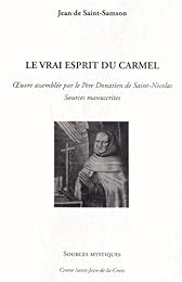 Le  vrai esprit du Carmel