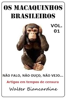 Livro OS MACAQUINHOS BRASILEIROS: VOLUME 01